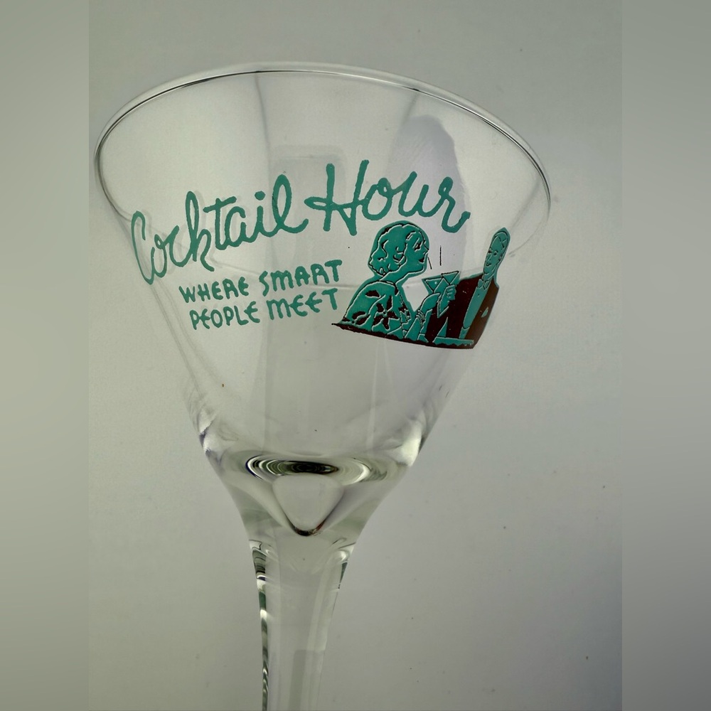 “Cocktail Hour where smart people meet” glass 7oz